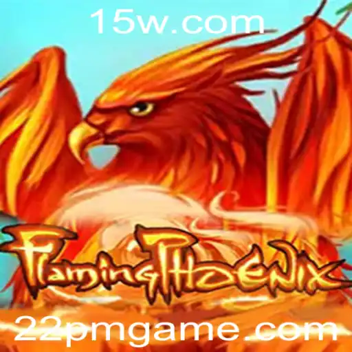 FlamingPhoenix: Descubra o Excitante Mundo do Novo Jogo das 22pm