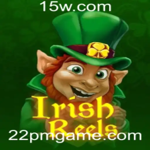 Explore o Excitante Mundo de IrishReels: Um Mergulho no Jogo de Slots Irlandês